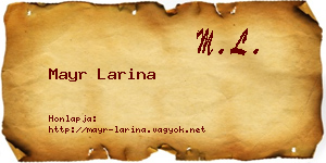 Mayr Larina névjegykártya
